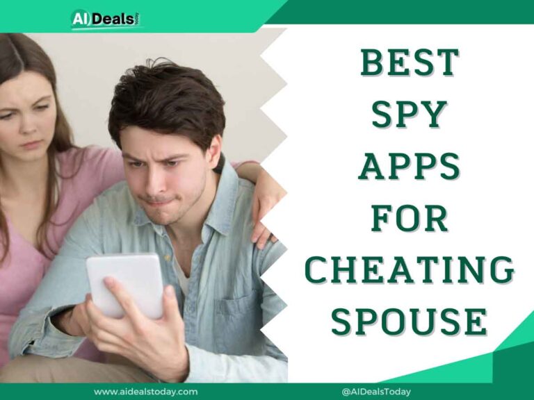 Best Spy Apps for Cheating Spouse