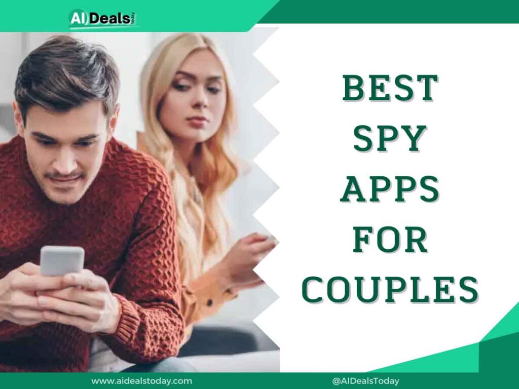 Best Spy Apps for Couples