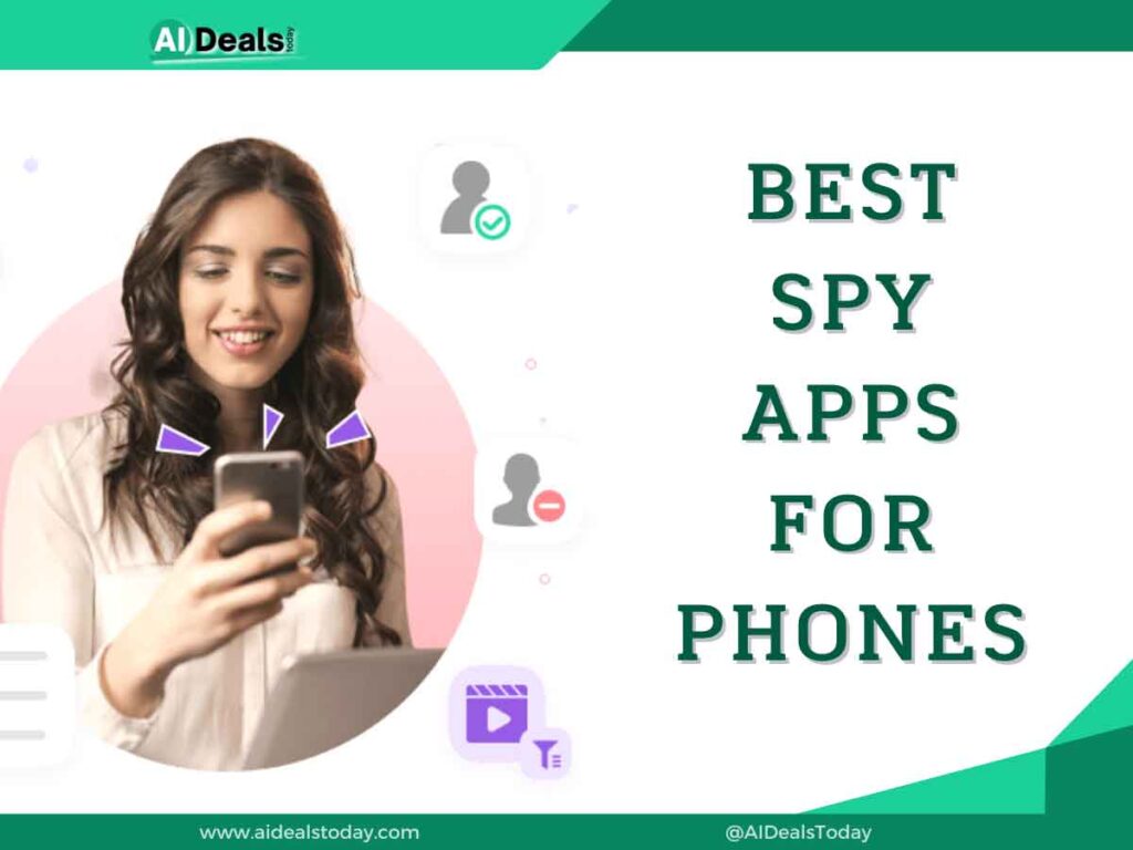 Best Spy Apps for Phones